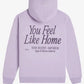 Back view of Lonely-Ghost-Feel-Like-Home-Light-Purple-Hoodie with "You Feel Like Home"