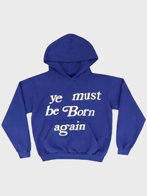 Blue hoodie with white text "Ye Must Be Born Again" on a light gray background
