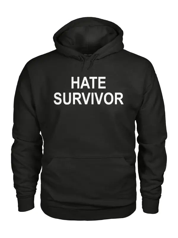 Black hoodie with 'HATE SURVIVOR' text on a white background